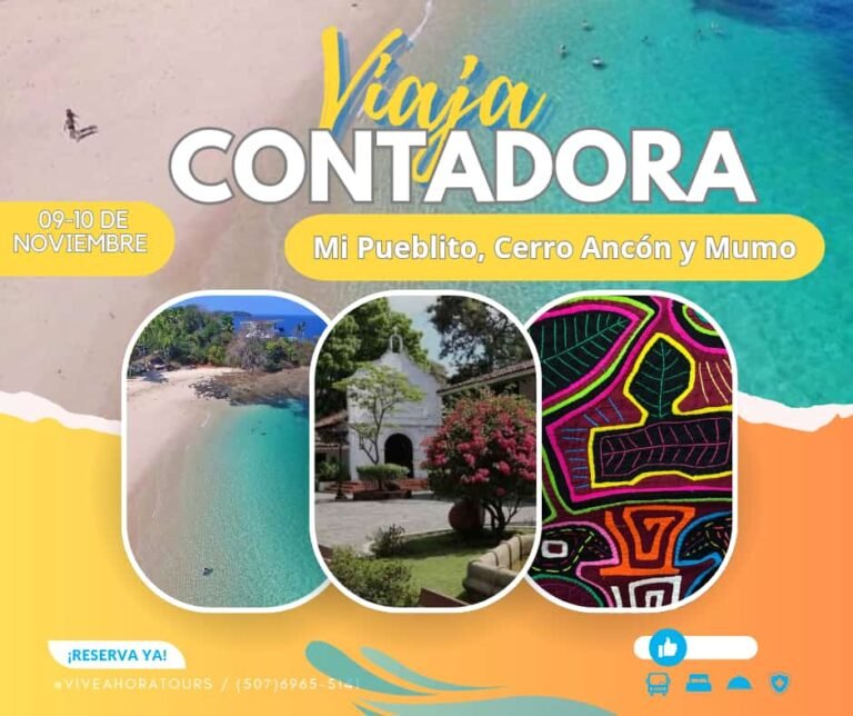 ISLA CONTADORA, MI PUEBLITO, CERRO ANCÓN Y MUMO 09-10 DE NOVIEMBRE 2024